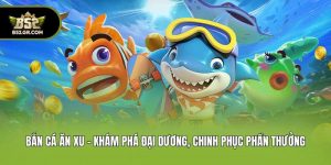 Bắn Cá Ăn Xu - Khám Phá Đại Dương, Chinh Phục Phần Thưởng